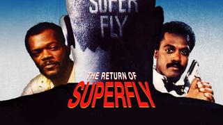 The Return of Superfly