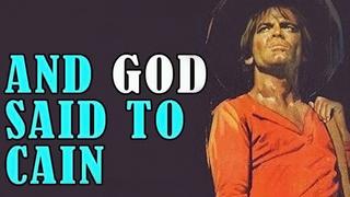 And God Said to Cain