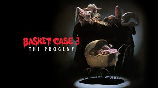 Basket Case 3: The Progeny