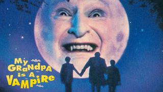 My Grandpa Is a Vampire