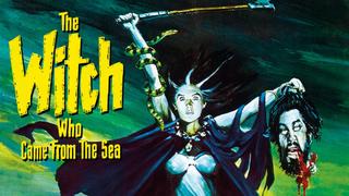 The Witch Who Came From the Sea