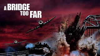 watch A Bridge Too Far