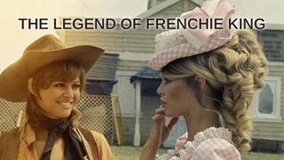The Legend of Frenchie King