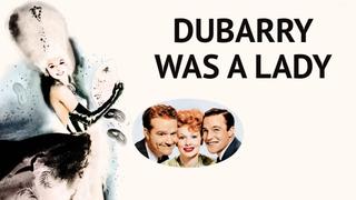  watch DuBarry Was a Lady