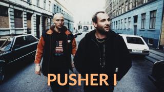 Pusher I