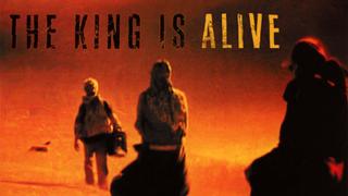 The King Is Alive