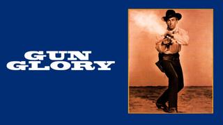 watch Gun Glory