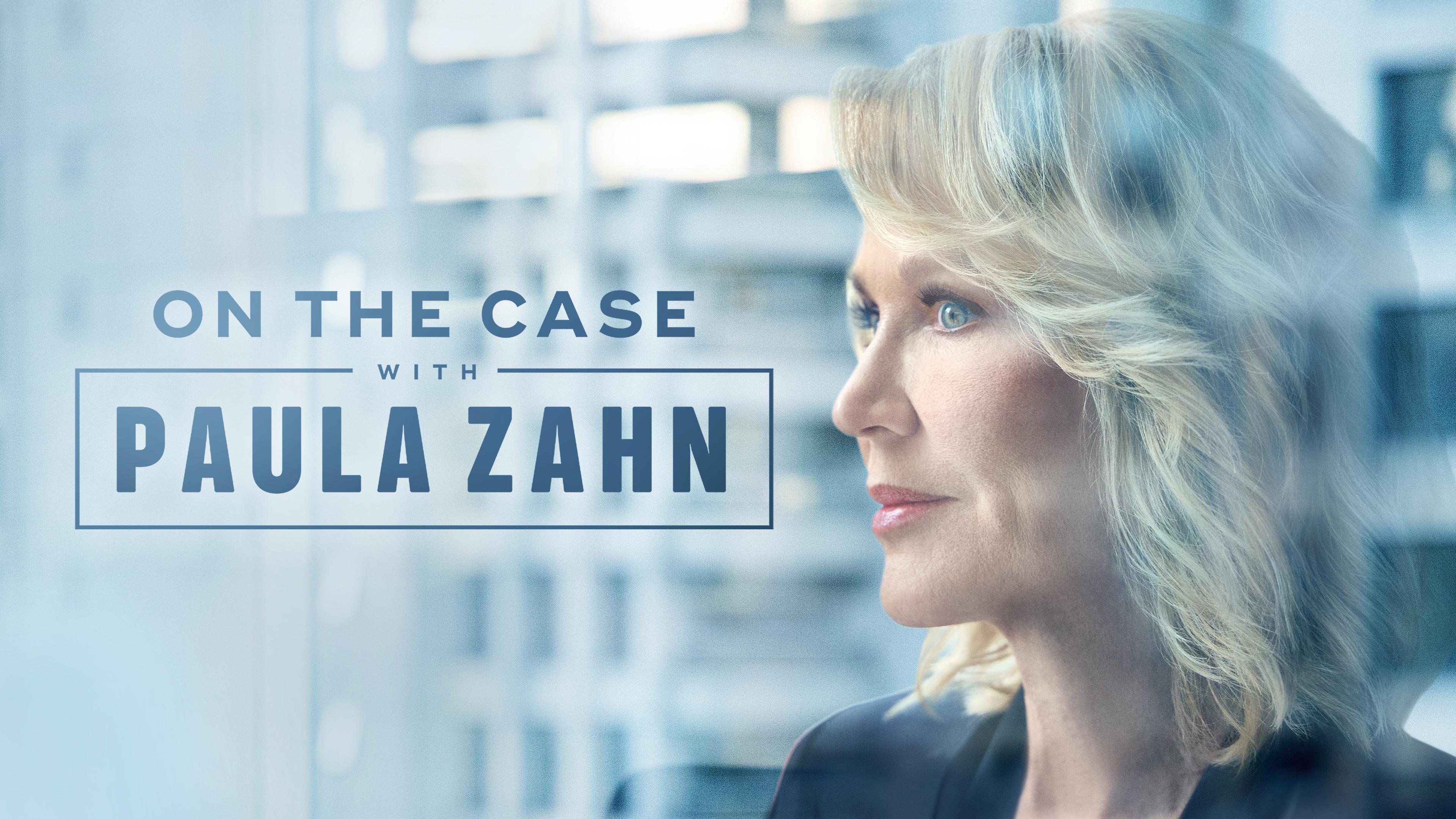 Watch On the Case With Paula Zahn Streaming on Philo (Free Trial)