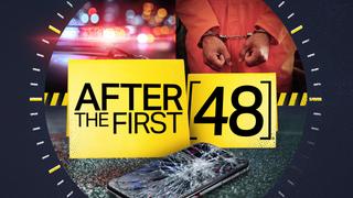 After the First 48