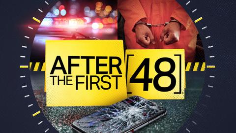 After the First 48