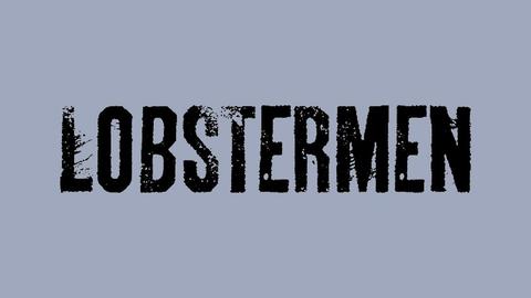 Lobstermen