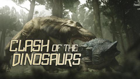 Clash of the Dinosaurs