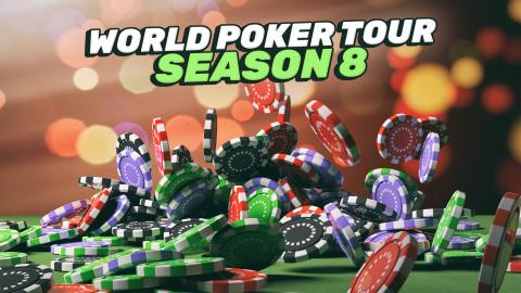 World Poker Tour: Season 8