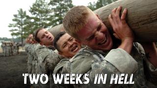 Two Weeks in Hell