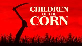 Children of the Corn