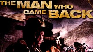 watch The Man Who Came Back