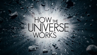 How the Universe Works