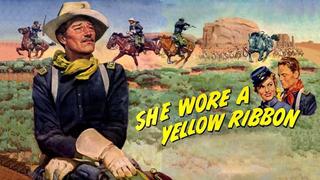  watch She Wore a Yellow Ribbon