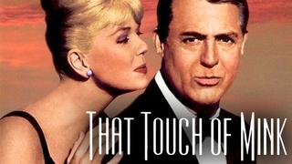  watch That Touch of Mink