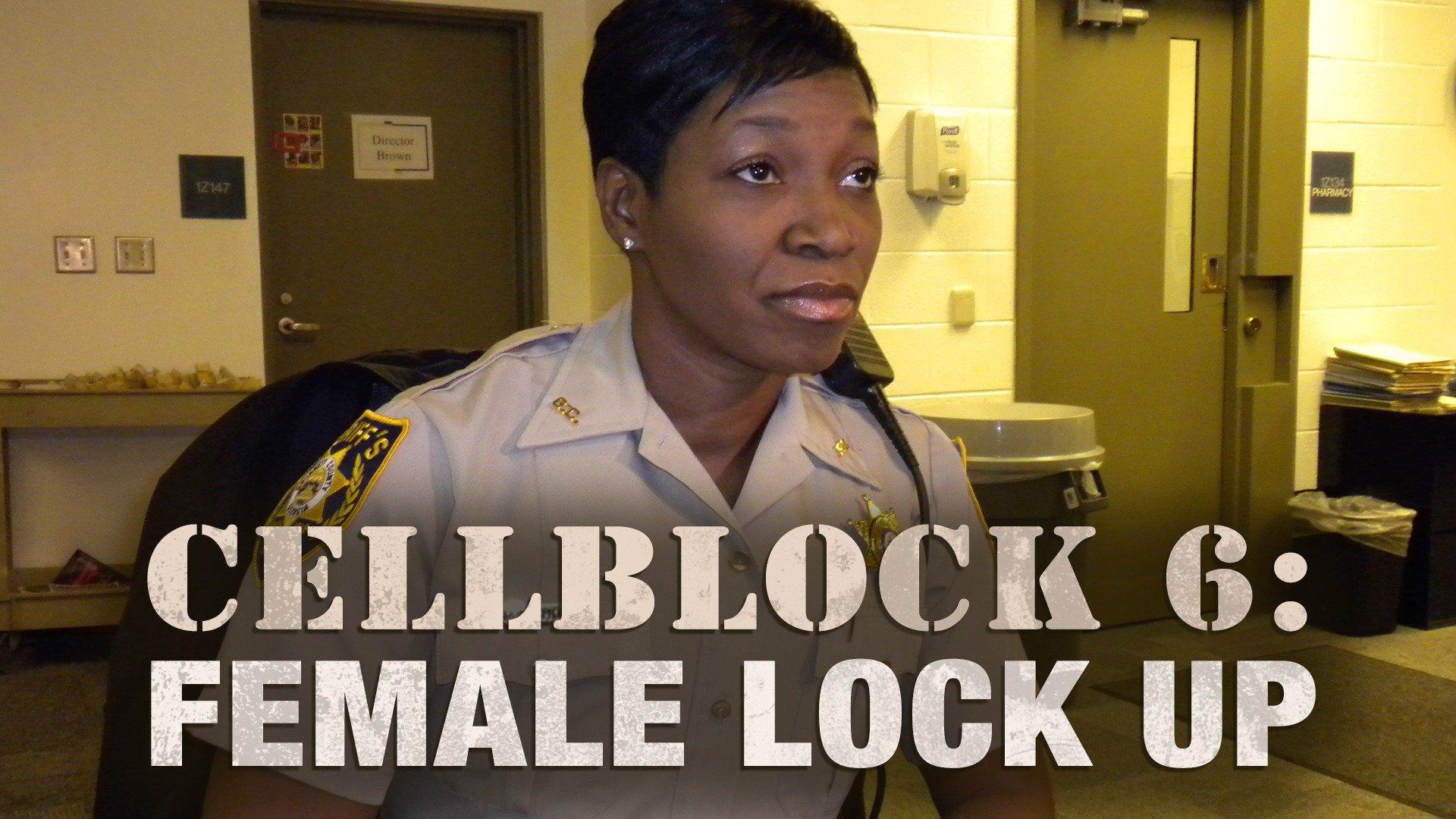 Watch Cellblock 6: Female Lock Up Streaming on Philo (Free Trial)