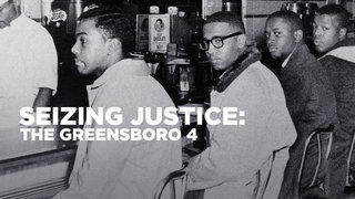 Seizing Justice: The Greensboro 4