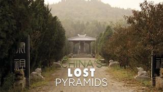 China's Lost Pyramids