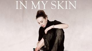 In My Skin
