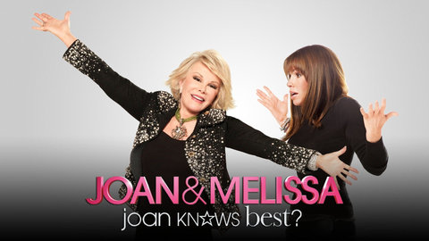 Joan & Melissa: Joan Knows Best?