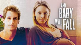  watch And Baby Will Fall