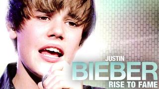 Justin Bieber: Rise To Fame