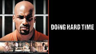  watch Doing Hard Time