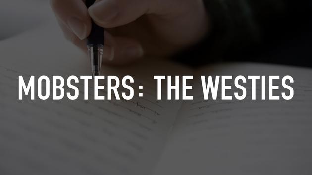 Mobsters: The Westies