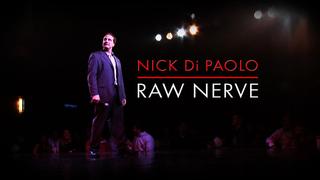 Nick DiPaolo: Raw Nerve
