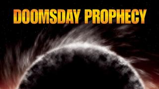 watch Doomsday Prophecy