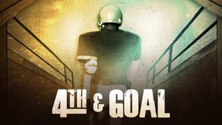 4th & Goal