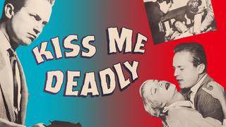 Kiss Me Deadly