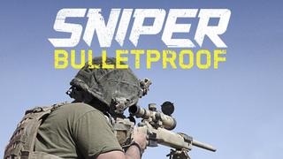 Sniper: Bulletproof
