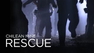 Chilean Mine Rescue