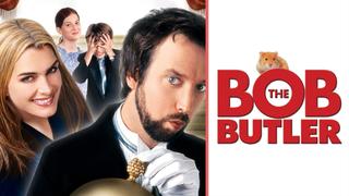  watch Bob the Butler