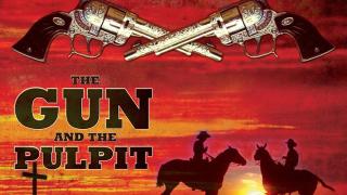 The Gun and the Pulpit