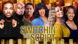 Switchin' the Script