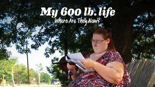 My 600-Lb. Life: Where Are They Now?