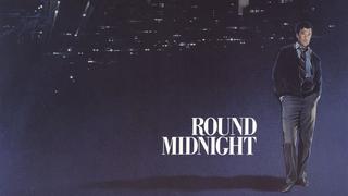 Round Midnight