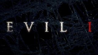 Evil, I