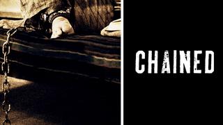 Chained