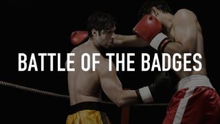 Battle of the Badges