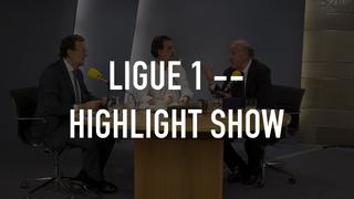 Ligue 1 -- Highlight Show