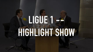 Ligue 1 -- Highlight Show