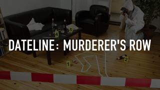  watch Dateline: Murderer's Row