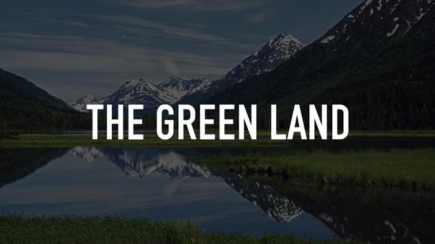 The Green Land